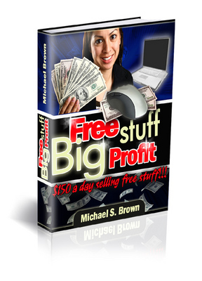Product picture Free Stuff Big Profits